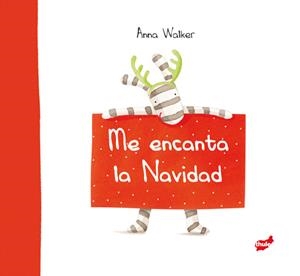 ME ENCANTA LA NAVIDAD | 9788415357698 | WALKER,ANNA | Libreria Geli - Librería Online de Girona - Comprar libros en catalán y castellano