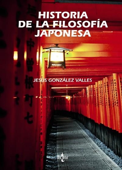 HISTORIA DE LA FILOSOFÍA JAPONESA | 9788430963362 | GONZÁLEZ VALLES,JESÚS | Llibreria Geli - Llibreria Online de Girona - Comprar llibres en català i castellà