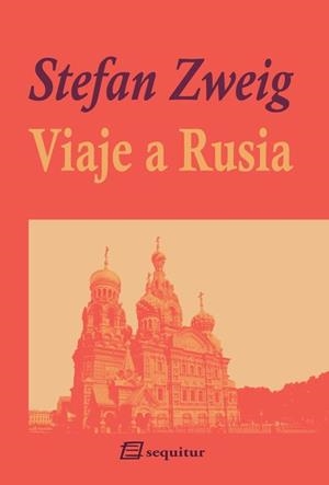 VIAJE A RUSIA | 9788415707233 | ZWEIG,STEFAN | Llibreria Geli - Llibreria Online de Girona - Comprar llibres en català i castellà