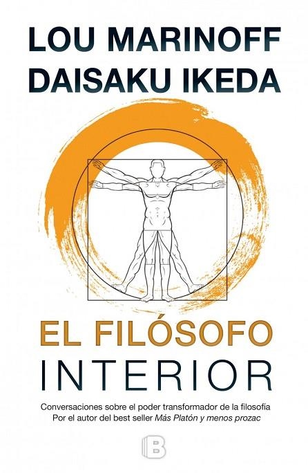 EL FILÓSOFO INTERIOR.CONVERSACIONES SOBRE EL PODER TRANSFORMADOR DE LA FILOSOFÍA | 9788466655385 | MARINOFF,LOU/IKEDA,DAISAKU | Libreria Geli - Librería Online de Girona - Comprar libros en catalán y castellano
