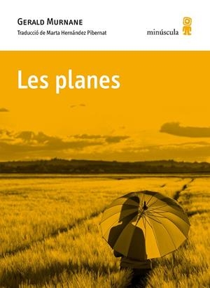 LES PLANES | 9788494145773 | MURNANE,GERALD | Libreria Geli - Librería Online de Girona - Comprar libros en catalán y castellano