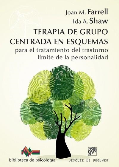 TERAPIA DE GRUPO CENTRADA EN ESQUEMAS PARA EL TRATAMIENTO DEL TRASTORNO LÍMITE DE LA PERSONALIDAD | 9788433027566 | FARRELL, JOAN M./SHAW, IDA A./ARNTZ, ARNAUD/FRETWELL, HEATHER/LOCKWOOD, GEORGE/PERRIS, POUL/REISS, N | Libreria Geli - Librería Online de Girona - Comprar libros en catalán y castellano
