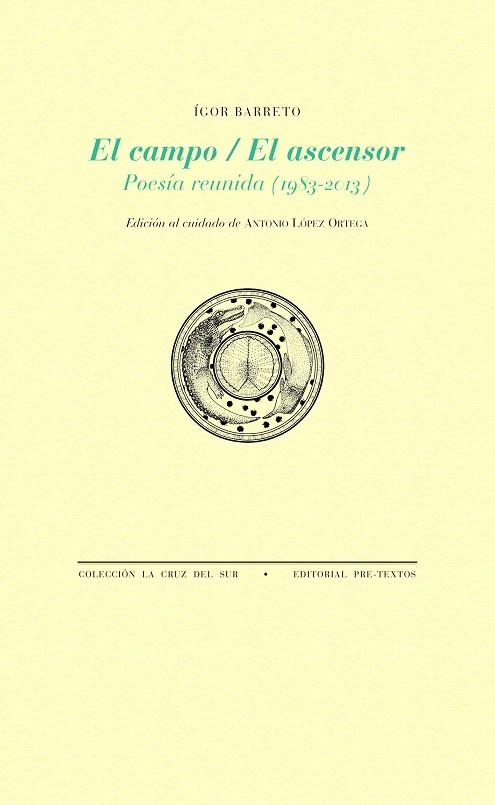 EL CAMPO/EL ASCENSOR | 9788415894681 | BARRETO,ÍGOR | Libreria Geli - Librería Online de Girona - Comprar libros en catalán y castellano