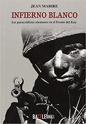 INFIERNO BLANCO | 9788494224034 | MABIRE,JEAN | Llibreria Geli - Llibreria Online de Girona - Comprar llibres en català i castellà