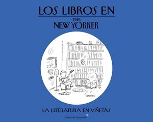 LOS LIBROS EN THE NEW YORKER | 9788416213054 | Llibreria Geli - Llibreria Online de Girona - Comprar llibres en català i castellà