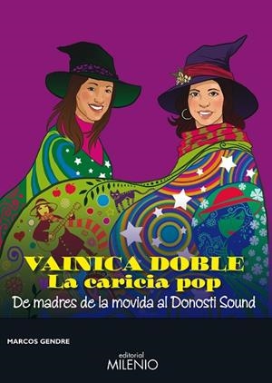 VAINICA DOBLE.LA CARICIA DEL POP | 9788497436427 | BLANCO GENDRE, MARCOS | Libreria Geli - Librería Online de Girona - Comprar libros en catalán y castellano