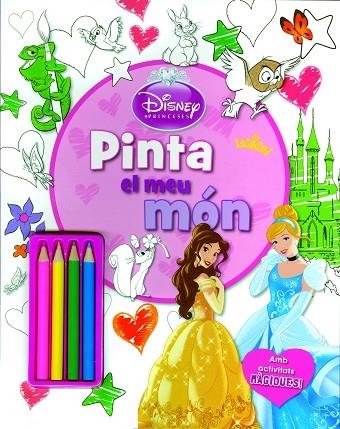 PRINCESES.PINTA EL MEU MÓN | 9788490574980 | Libreria Geli - Librería Online de Girona - Comprar libros en catalán y castellano