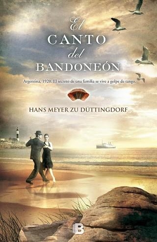 EL CANTO DEL BANDONEÓN | 9788466655774 | MEYER ZU DUTTINGDORF,HANS | Libreria Geli - Librería Online de Girona - Comprar libros en catalán y castellano