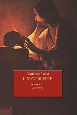 LUZ CORRIENTE | 9788415894612 | BAENA,FRANCISCO | Libreria Geli - Librería Online de Girona - Comprar libros en catalán y castellano