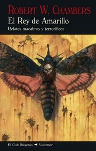 EL REY DE AMARILLO.RELATOS MACABROS Y TERRORÍFICOS | 9788477027805 | CHAMBERS,ROBERT W. | Libreria Geli - Librería Online de Girona - Comprar libros en catalán y castellano