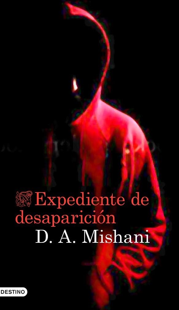 EXPEDIENTE DE DESAPARICIÓN | 9788423348886 | MISHANI,DROR | Libreria Geli - Librería Online de Girona - Comprar libros en catalán y castellano
