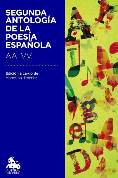 SEGUNDA ANTOLOGÍA DE LA POESÍA ESPAÑOLA | 9788467041996 | A.A.V.V. | Llibreria Geli - Llibreria Online de Girona - Comprar llibres en català i castellà