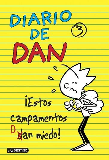 DIARIO DE DAN-3.¡ESTOS CAMPAMENTOS DAN MIEDO! (TD) | 9788408135999 | LEDESMA,IVÁN | Libreria Geli - Librería Online de Girona - Comprar libros en catalán y castellano