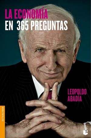 LA ECONOMÍA EN 365 PREGUNTAS | 9788467043372 | ABADÍA,LEOPOLDO | Libreria Geli - Librería Online de Girona - Comprar libros en catalán y castellano