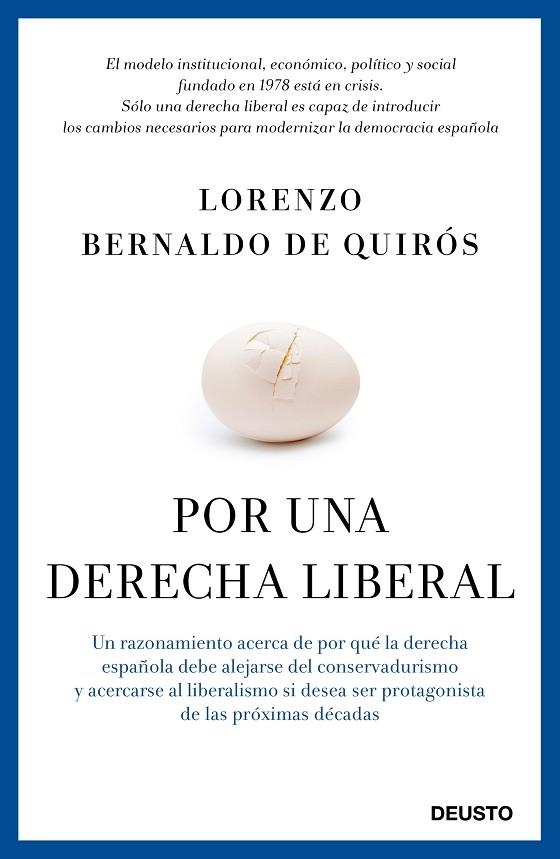 POR UNA DERECHA LIBERAL | 9788423419524 | BERNALDO DE QUIRÓS,LORENZO | Llibreria Geli - Llibreria Online de Girona - Comprar llibres en català i castellà