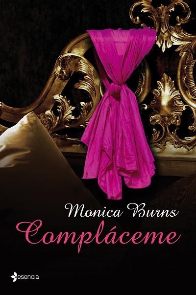 COMPLÁCEME | 9788408135647 | BURNS,MONICA | Libreria Geli - Librería Online de Girona - Comprar libros en catalán y castellano