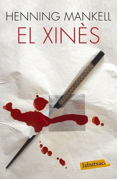EL XINÈS | 9788483839843 | MANKELL,HENNING | Llibreria Geli - Llibreria Online de Girona - Comprar llibres en català i castellà