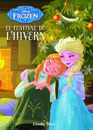 FROZEN.EL FESTIVAL DE L'HIVERN | 9788490576656 | A.A.V.V. | Libreria Geli - Librería Online de Girona - Comprar libros en catalán y castellano