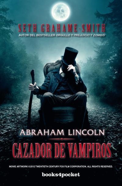 ABRAHAM LINCOLN,CAZADOR DE VAMPIROS | 9788415870470 | GRAHAME-SMITH,SETH | Libreria Geli - Librería Online de Girona - Comprar libros en catalán y castellano