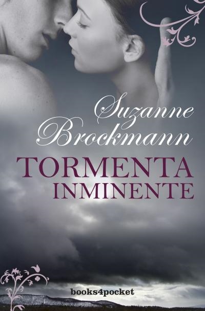 TORMENTA INMINENTE | 9788415870494 | BROCKMANN,SUZANNE | Libreria Geli - Librería Online de Girona - Comprar libros en catalán y castellano
