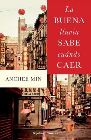 LA BUENA LLUVIA SABE CUÁNDO CAER | 9788425352713 | MIN,ANCHEE | Libreria Geli - Librería Online de Girona - Comprar libros en catalán y castellano