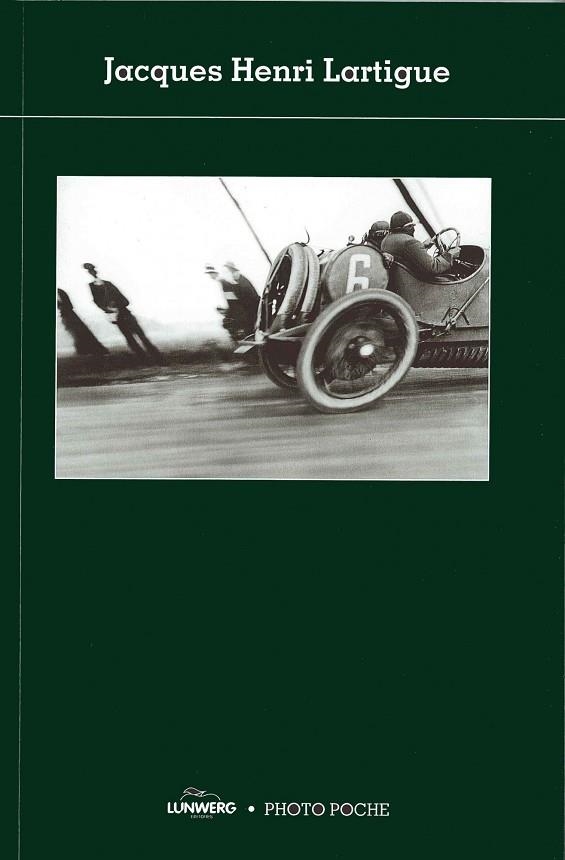 JACQUES HENRI LARTIGUE.PHOTOPOCHE | 9788497856096 | Llibreria Geli - Llibreria Online de Girona - Comprar llibres en català i castellà