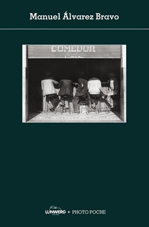 PHOTOPOCHE MANUEL ALVAREZ BRAVO | 9788497858366 | Llibreria Geli - Llibreria Online de Girona - Comprar llibres en català i castellà