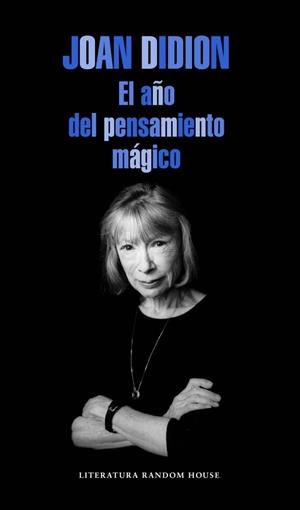 EL AÑO DEL PENSAMIENTO MÁGICO | 9788439729075 | DIDION,JOAN | Llibreria Geli - Llibreria Online de Girona - Comprar llibres en català i castellà