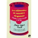 LOS ALIMENTOS DE NUESTRA DESPENSA.COMIDAS Y COCINAS DE AYER Y DE HOY | 9788483199701 | LÓPEZ FACAL,JAVIER | Libreria Geli - Librería Online de Girona - Comprar libros en catalán y castellano