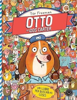 OTTO,EL GOS CARTER (TD).UN LLIBRE PER BUSCAR-HI COSES | 9788494258053 | FREEMAN,TOR | Libreria Geli - Librería Online de Girona - Comprar libros en catalán y castellano