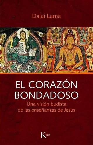 EL CORAZON BONDADOSO.UNA VISION BUDISTA DE LAS ENSEÑANZAS DE | 9788472455702 | DALAI LAMA | Llibreria Geli - Llibreria Online de Girona - Comprar llibres en català i castellà
