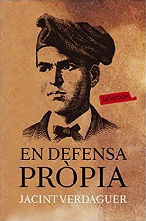 EN DEFENSA PRÒPIA | 9788483839850 | VERDAGUER,JACINT | Llibreria Geli - Llibreria Online de Girona - Comprar llibres en català i castellà