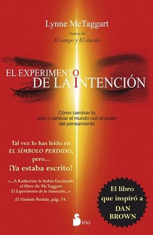 EL EXPERIMENTO DE LA INTENCIÓN | 9788416233243 | MCTAGGART,LYNNE | Libreria Geli - Librería Online de Girona - Comprar libros en catalán y castellano