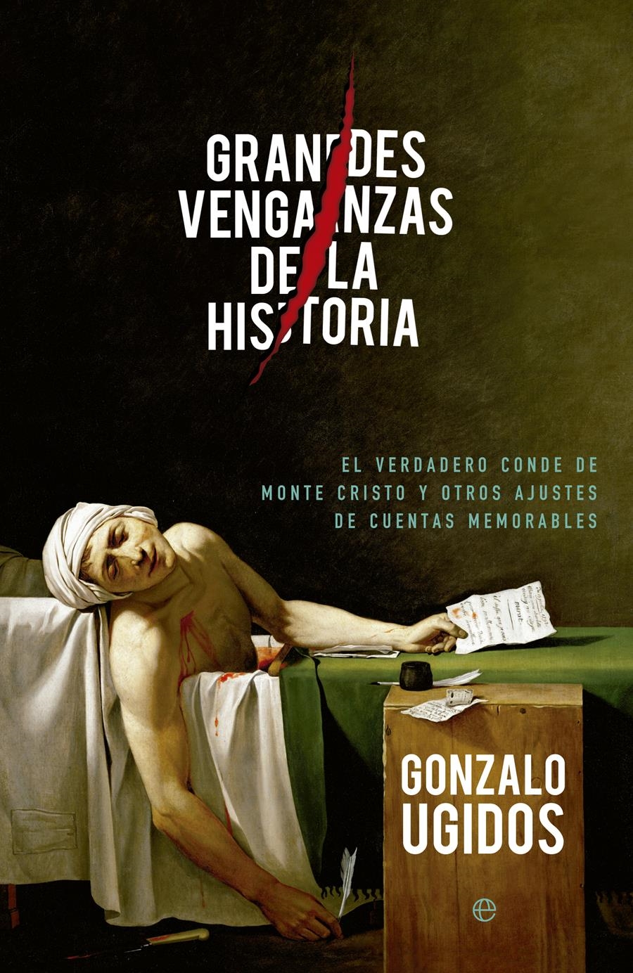 GRANDES VENGANZAS DE LA HISTORIA | 9788490602645 | UGIDOS,GONZALO | Llibreria Geli - Llibreria Online de Girona - Comprar llibres en català i castellà