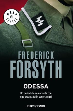 ODESSA.UNA PERIODISTA SE ENFRENTA CON UNA ORGANIZACION SECRE | 9788497595117 | FORSYTH,FREDERICK | Libreria Geli - Librería Online de Girona - Comprar libros en catalán y castellano