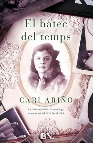 EL BATEC DEL TEMPS | 9788466655910 | ARIÑO,CARI | Llibreria Geli - Llibreria Online de Girona - Comprar llibres en català i castellà