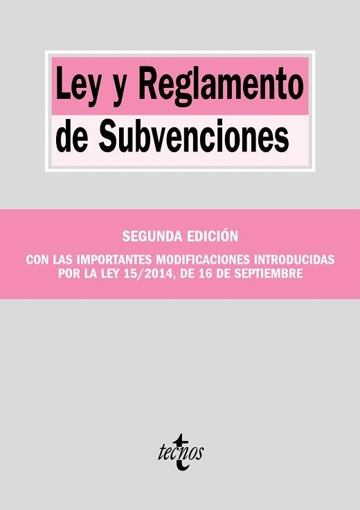 LEY Y REGLAMENTO DE SUBVENCIONES (15/2014,DE 16 SE SEPTIEMBRE) | 9788430964932 | A.A.V.V. | Llibreria Geli - Llibreria Online de Girona - Comprar llibres en català i castellà
