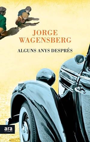 ALGUNS ANYS DESPRÉS | 9788416154203 | WAGENSBERG,JORGE | Libreria Geli - Librería Online de Girona - Comprar libros en catalán y castellano
