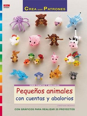 PEQUEÑOS ANIMALES CON CUENTAS Y ABALORIOS | 9788498744439 | BRÜNING,CHRISTIANE | Llibreria Geli - Llibreria Online de Girona - Comprar llibres en català i castellà