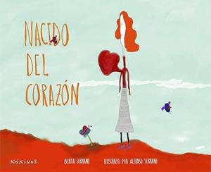 NACIDO DEL CORAZÓN | 9788416126101 | SERRANO,BERTA | Libreria Geli - Librería Online de Girona - Comprar libros en catalán y castellano
