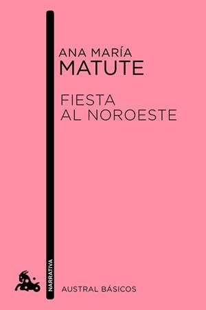 FIESTA AL NOROESTE | 9788423349029 | MATUTE,ANA MARÍA | Llibreria Geli - Llibreria Online de Girona - Comprar llibres en català i castellà