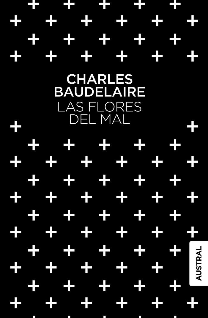 LAS FLORES DEL MAL | 9788408137238 | BAUDELAIRE,CHARLES | Libreria Geli - Librería Online de Girona - Comprar libros en catalán y castellano