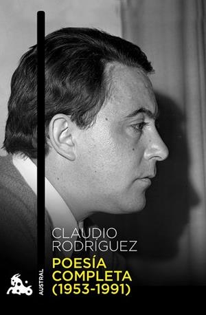 POESÍA COMPLETA (1953-1991) | 9788483839744 | RODRÍGUEZ,CLAUDIO | Libreria Geli - Librería Online de Girona - Comprar libros en catalán y castellano