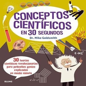 30 SEGUNDOS.CONCEPTOS CIENTÍFICOS EN 30 SEGUNDOS | 9788498017908 | GOLDSMITH,MIKE | Libreria Geli - Librería Online de Girona - Comprar libros en catalán y castellano
