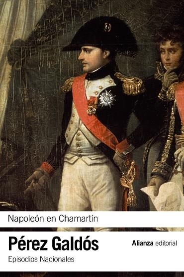 NAPOLEÓN EN CHAMARTÍN(EPISODIOS NACIONALES-5) | 9788420693842 | PÉREZ GALDÓS,BENITO | Llibreria Geli - Llibreria Online de Girona - Comprar llibres en català i castellà