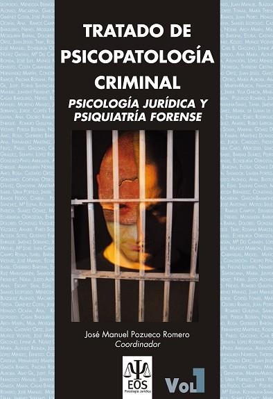 TRATADO DE PSICOPATOLOGÍA CRIMINAL.PSICOLOGÍA JURÍDICA Y PSIQUIATRÍA FORENSE  | 9788497275095 | POZUECO ROMERO,JOSÉ MANUEL | Llibreria Geli - Llibreria Online de Girona - Comprar llibres en català i castellà