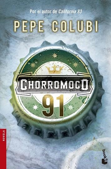 CHORROMOCO 91 | 9788427041646 | COLUBI,PEPE | Libreria Geli - Librería Online de Girona - Comprar libros en catalán y castellano