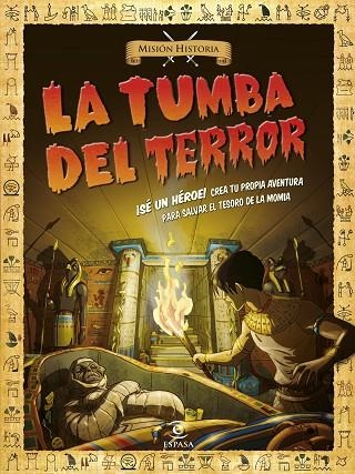 LA TUMBA DEL TERROR (MISIÓN HISTORIA) | 9788467043457 | A.A.V.V. | Llibreria Geli - Llibreria Online de Girona - Comprar llibres en català i castellà