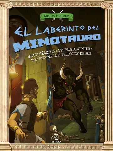 EL LABERINTO DEL MINOTAURO (MISIÓN HISTORIA) | 9788467043433 | A.A.V.V. | Llibreria Geli - Llibreria Online de Girona - Comprar llibres en català i castellà