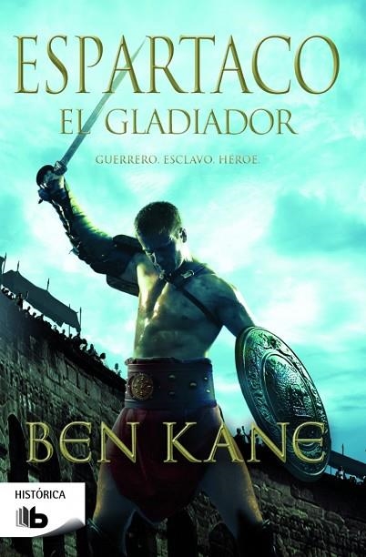 ESPARTACO.EL GLADIADOR | 9788490700341 | KANE,BEN | Libreria Geli - Librería Online de Girona - Comprar libros en catalán y castellano